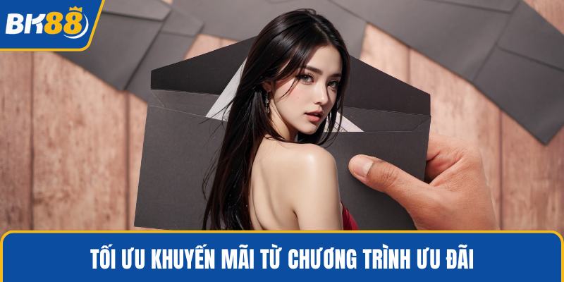 Tối ưu khuyến mãi từ chương trình ưu đãi